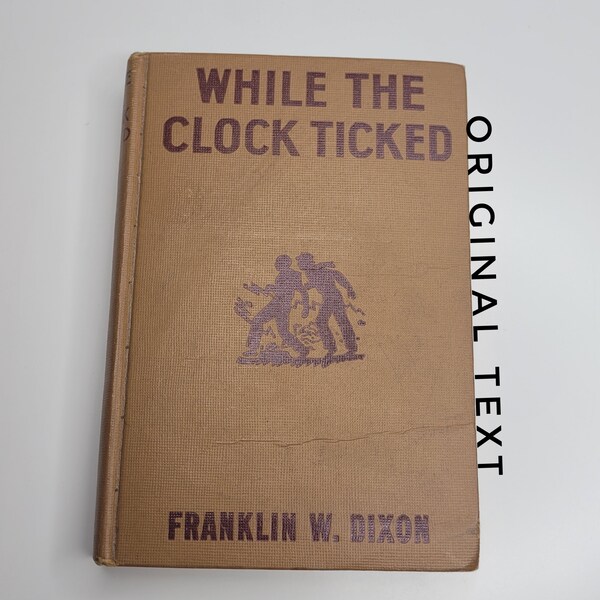 While the Clock Ticked Hardy Boys #11, by Franklin W Dixon, Original Text Mystery Book, Frank and Joe Hardy, Chet Morton, Gift for Kids Dads