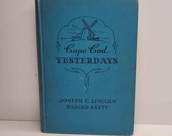 Cape Cod Yesterdays de Joseph Lincoln, ilustrado por Harold Brett, Vintage Books, Libros históricos, Historia de Massachusetts, Historia de Cape Cod