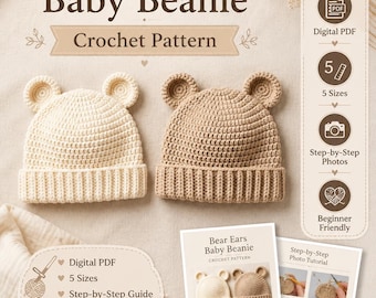 Bear Hat Baby Beanie Crochet Pattern, Easy Hat PDF, 5 Sizes Newborn to Toddler