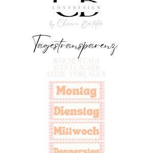 Puede incluir: Un gráfico digital que presenta el texto CB LOVEDESIGN by Chiara Bertoldo, Tagestransparenz, WOCHENTAGE SCHULFÄCHER LEERE VORLAGEN, y cuatro etiquetas rectangulares de cuadros rosas con las palabras Montag, Dienstag, Mittwoch y Donnerstag.
