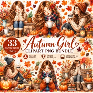 Puede incluir: Una colección digital de 33 ilustraciones en acuarela con chicas con ropa de otoño, rodeadas de calabazas, hojas de otoño, piñas y bebidas calientes. El texto dice 33 Autumn Girl CLIPART PNG BUNDLE, INSTANT DOWNLOAD, 300 DPI, 5000 x 5000 px.