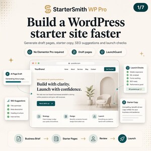 May include: A digital interface for StarterSmith WP Pro displaying a website builder tool. The screen shows a landing page with the text Build with clarity. Launch with confidence. Features include AI page drafts, SEO suggestions, and launch checks.