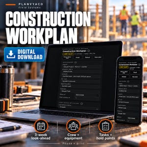 May include: A laptop and smartphone displaying the Planvyaco Field Systems Construction Workplan interface. The screen shows job header fields, project details, and look-ahead activities. Includes icons for 3-week look-ahead, crew and equipment, and tasks.