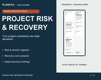 May include: A digital project executive toolkit titled Project Risk & Recovery by Planvya. The layout features a dark blue background with white text, bullet points, and a white panel displaying a browser kit with printable forms and data.