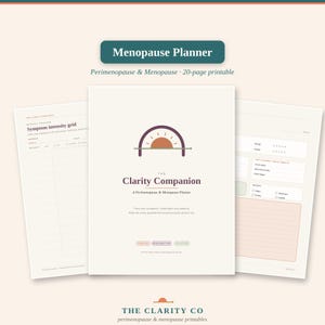 Könnte beinhalten: Ein 20-seitiger, druckbarer Menopausen-Planer mit dem Titel The Clarity Companion. Das Deckblatt zeigt eine Sonnenuntergangsgrafik, während die Innenseiten ein Symptom-Intensitätsraster und tägliche Tracking-Abschnitte für Energie und Hitzewallungen enthalten.