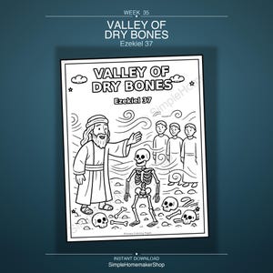 Könnte beinhalten: Eine schwarz-weiße Malvorlage mit dem Titel Valley of Dry Bones Ezekiel 37. Die Illustration zeigt eine bärtige Figur in Gewändern, die auf ein stehendes Skelett deutet, mit drei Figuren im Hintergrund sowie verstreuten Schädeln und Knochen.