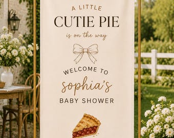 Little Cutie Pie Baby Shower Banner, Personalized Baby Welcome Sign, Vintage Pie Baby Shower Decor, Neutral Baby Shower Party Backdrop