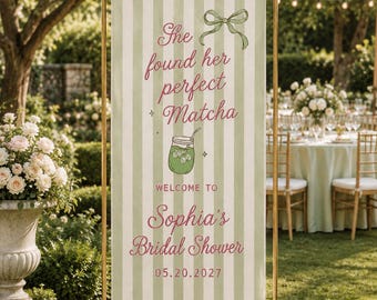 Personalized Matcha Bridal Shower Banner, She Found Her Perfect Matcha Sign, Custom Green Stripe Welcome Backdrop With Name And Date