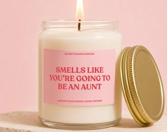 Aunt Pregnancy Announcement, Personalized Gift For Aunt, You Are Going To Be An Aunt, Baby Reveal Custom Candle