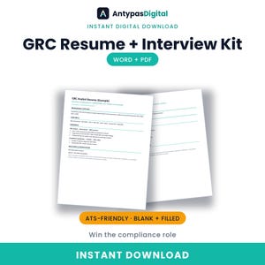 May include: A digital GRC Resume and Interview Kit featuring AntypasDigital branding. The document includes a GRC Analyst resume example, blank templates, and is available in Word and PDF formats. The kit is labeled as ATS-friendly and an instant download.