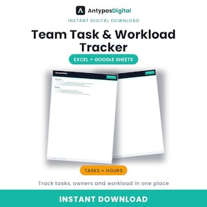 Peut inclure: Un modèle numérique de suivi des tâches et de la charge de travail pour Excel et Google Sheets. Le graphique affiche le logo AntypasDigital, le titre et deux aperçus de documents. Il inclut le texte : Instant Digital Download, Tasks + Hours.