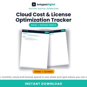 May include: A digital Cloud Cost & License Optimization Tracker for Excel and Google Sheets by AntypasDigital. The document features a white interface with dark teal headers, displaying invoice examples, summary data, and a Spend + Savings section.