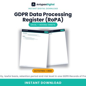 May include: A digital document template titled GDPR Data Processing Register (RoPA) for Excel and Google Sheets. The graphic displays two white document pages with dark blue headers, teal accents, and the text Activities + Risk.
