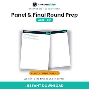 May include: A digital document titled Panel & Final Round Prep, available in Word and PDF formats. The image displays two white pages with dark blue and teal headers, featuring blank and filled examples for interview preparation.