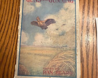 1908 Guns & Gunning Book edited by Dan Beard