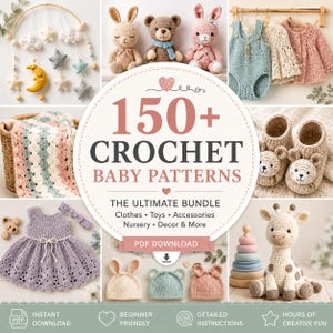 Può includere: Una raccolta digitale di 150+ schemi all'uncinetto per neonati che include una giostrina, peluche, vestiti, coperte, scarpine, cappellini e una giraffa, con il testo 150+ CROCHET BABY PATTERNS.