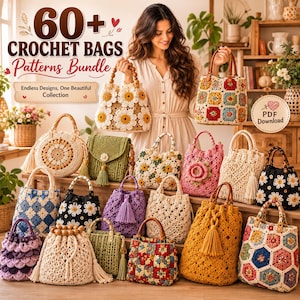 Può includere: Una collezione di varie borse all'uncinetto con design diversi, inclusi motivi floreali, granny square e trame strutturate. L'immagine include il testo 60+ Crochet Bags Patterns Bundle e PDF Download.