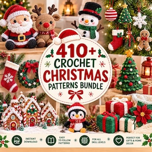 May include: A collection of crocheted Christmas ornaments including Santa, a reindeer, a snowman, a penguin, gingerbread houses, and a tree, with a central circular sign reading 410+ CROCHET CHRISTMAS PATTERNS BUNDLE and icons for PDF, patterns, and skill levels.