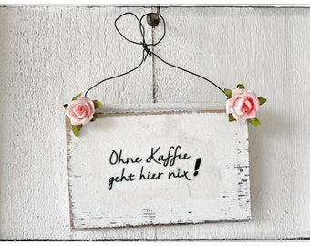 Türschild, Schild, Spruchschild, Shabby Chic, Vintage, Landhausstil, Frauen, Holzschild, Türschmuck