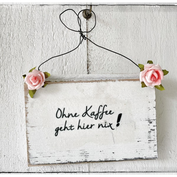 Türschild, Schild, Spruchschild, Shabby Chic, Vintage, Landhausstil, Frauen, Holzschild, Türschmuck