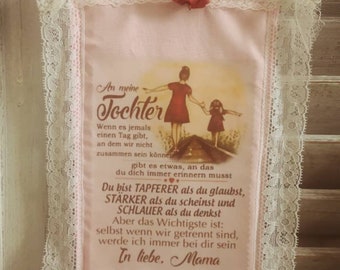 Schild, Tochter, Spruch, shabby, Geschenkidee,