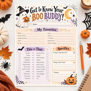 May include: A Halloween-themed Get to Know Your Boo Buddy activity sheet featuring a ghost in a witch hat, a crescent moon, and pumpkins. The paper includes sections for personal favorites, a This or That game, and specific lists for needs.