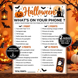 Puede incluir: Una tarjeta de juego de Halloween 'What's On Your Phone' con una lista de elementos para sumar puntos. La tarjeta blanca tiene texto naranja, una calabaza, una casa embrujada, murciélagos y un smartphone. Incluye dos insignias circulares.