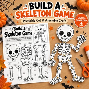 May include: A printable Build a Skeleton Game craft sheet featuring black and white illustrations of a skull, rib cage, pelvis, arms, and legs. A fully assembled paper skeleton with gold fasteners is displayed next to the instruction sheet.