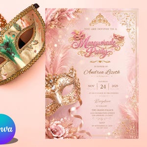 May include: A masquerade party invitation card featuring pink and gold tones, ornate masks, and feathers. The text reads: You are invited to a Masquerade Party in honour of Andrea Lizeth, Saturday Nov 24 2029 at six o'clock in the evening, The Grand Palace, 1234 Celebration Avenue, Los Angeles, CA 90017.