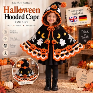May include: A black crochet hooded cape for kids featuring orange pumpkin, white ghost, yellow moon, and white spiderweb motifs. The cape has an orange scalloped border, a hood with a pom-pom, and two orange pumpkin ties. Text includes Crochet Pattern Halloween Hooded Cape for Kids.