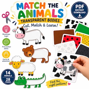 Puede incluir: Un conjunto de actividades educativas imprimibles titulado Match the Animals Transparent Bodies Cut, Match & Learn con contornos de animales de cuerpo transparente, tarjetas de patrones e iconos de lógica y motricidad.