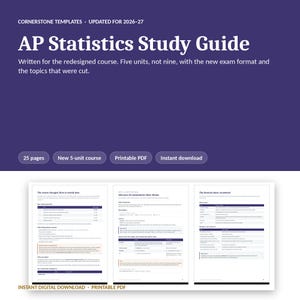 May include: A digital AP Statistics study guide with a dark purple background and white text. The document features 25 pages, a new 5-unit course structure, and is a printable PDF. Three sample pages show course changes, inference for quantitative data, and formulas.
