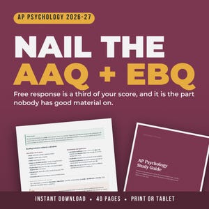 May include: A digital AP Psychology 2026-27 study guide featuring the text NAIL THE AAQ + EBQ. The document includes educational content on statistics, research methods, and study strategies across 40 pages, presented in a maroon and white layout.