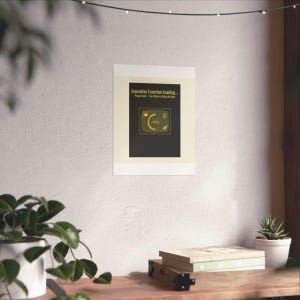 ADHD Executive Function Loading Poster | Neurodivergent Mind Art (Digital Download)