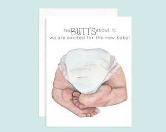 No Butts About It Congratulations Greeting Card | Congrats Card | Baby Puns | Baby Card | Baby Shower Card