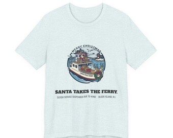 Block Island Christmas Tee, Santa Takes the Ferry, Rhode Island T-Shirt