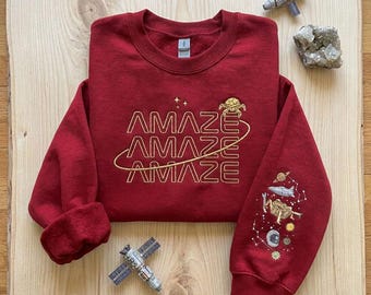 Project Hail Mary Embroidered sweatshirt, Rocky The Alien Sweatshirt, Amaze Quote Space Crewneck, Sci Fi Fan Apparel, Astronomy Lover Gift
