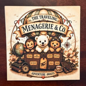 May include: A square print featuring a hot air balloon with a monkey, a polar bear, and a teddy bear wearing goggles. The trunk below is labeled with locations like Chicago and London. Text reads THE TRAVELING MENAGERIE & CO. and ADVENTURE AWAITS.