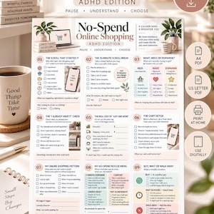 May include: A printable No-Spend Online Shopping ADHD Edition worksheet featuring nine numbered sections with checkboxes and prompts to track shopping habits, including sections for cost analysis, emotional triggers, and mindful decision-making steps.