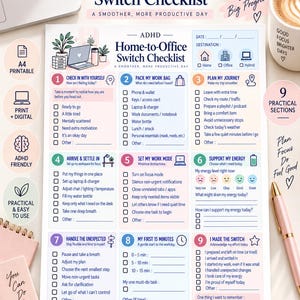 May include: An ADHD Home-to-Office Switch Checklist printed on white paper, featuring nine numbered sections for daily planning. The document includes checkboxes for tasks, energy tracking, and goal setting, with a soft color palette and icons.