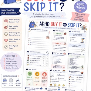 May include: A printable ADHD decision sheet titled ADHD BUY IT OR SKIP IT? featuring twelve numbered sections including a reality check, wait menu, and impulse purchase detector. The document includes checkboxes, icons, and prompts to help evaluate purchases.