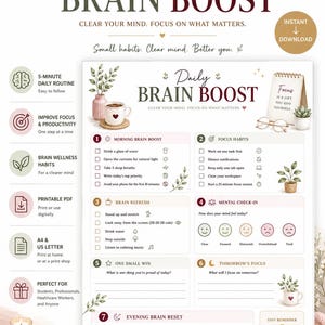 May include: A printable Daily Brain Boost checklist featuring seven sections for daily habits, mental check-ins, and focus goals. The document includes icons, text prompts, and botanical illustrations in a soft color palette with white and maroon accents.