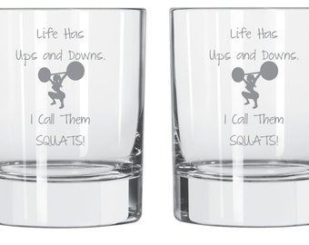 Life Has It's Ups and Downs I call Them Squats Wine Beer Glass FREE Personalization  Weightlifting