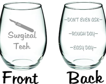 Surgical Tech Glass  FREE Personalization