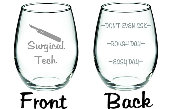 Surgical Tech Glass  FREE Personalization