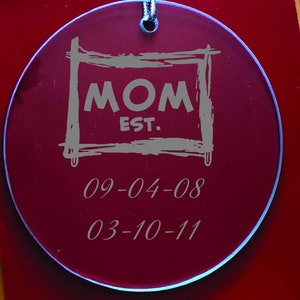 Mom Established Ornament FREE Personalization, Mom Christmas Gift