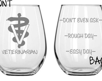 Veterinarian Vet Etched Glass  Choose From Wine Glass, Stemless Wine, Pilsner, Pub, Beer Mug, Rocks, Coffee Mug Personalized FREE