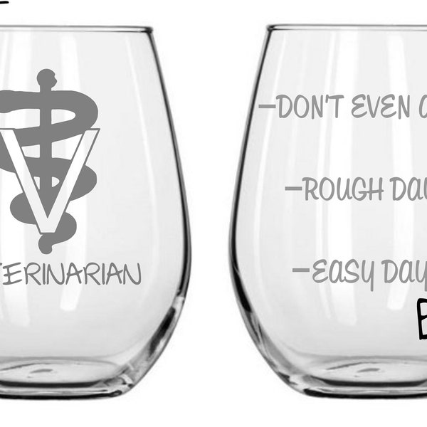 Veterinarian Vet Etched Glass  Choose From Wine Glass, Stemless Wine, Pilsner, Pub, Beer Mug, Rocks, Coffee Mug Personalized FREE