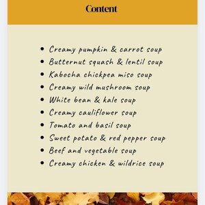 Könnte beinhalten: Eine Menükarte mit der Überschrift Content und einem Rand aus Herbstblättern. Die Liste enthält: Creamy pumpkin & carrot, Butternut squash & lentil, Kabocha chickpea miso, Creamy wild mushroom, White bean & kale, Creamy cauliflower, Tomato and basil, Sweet potato & red pepper, Beef and vegetable sowie Creamy chicken & wildrice soup.