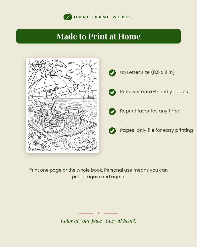 May include: A digital coloring page featuring a beach picnic scene with a basket, pitcher, fruit, umbrella, palm tree, and sailboat. Text includes OMNI FRAME WORKS, Made to Print at Home, US Letter size 8.5 x 11 in, Pure white, ink-friendly pages, Reprint favorites any time, Pages-only file for easy printing, Print one page or the whole book. Personal use means you can print it again and again. Color at your pace. Cozy at heart.